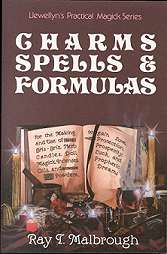 Charms, Spells And Formulas By Ray Malbrough