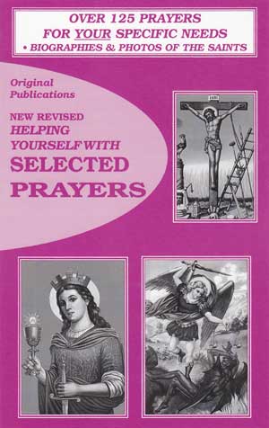 Helping Yourself With Selected Prayers Volume 1 By Original