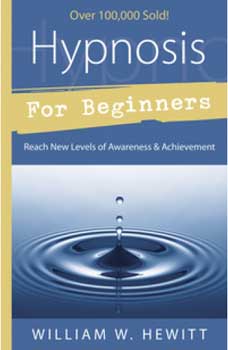 Hypnosis For Beginners By Richard Webster