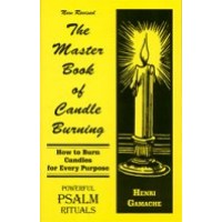 Master Book Of Candle Burning  By Henri Gamac