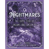 Nightmares Dark Side Of Dreams & Dreaming By Stase Michaels