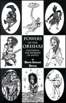 Powers Of The Orishas By Migene Gonzalez-wippler