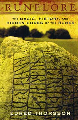 Runelore, Handbook Of Esoteric Runology By Edred Thorsson