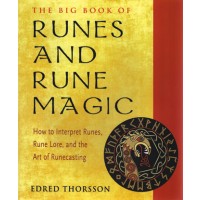 Runes & Rune Magic, Big Book Of By Edred Thorsson