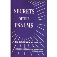 Secrets Of The Psalms By Godfrey Selig